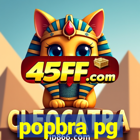 popbra pg